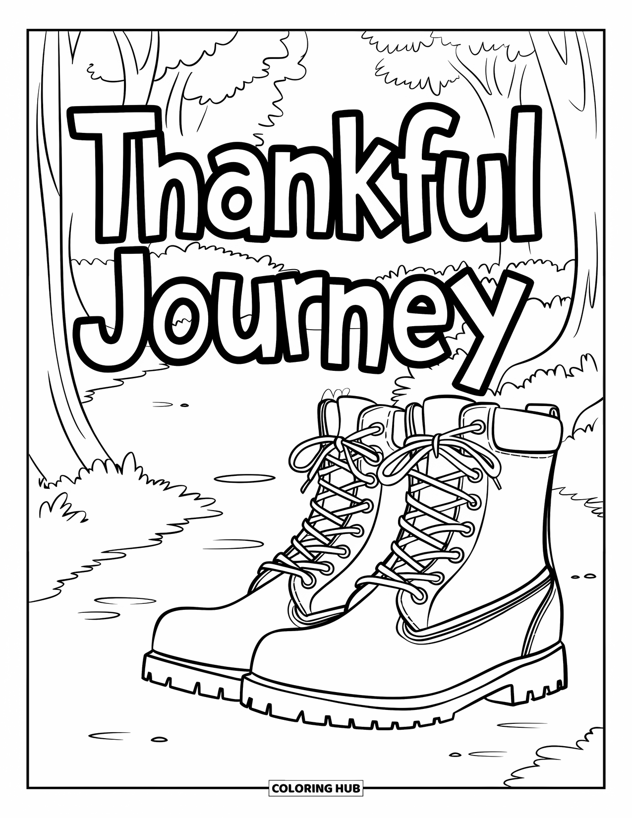 Thankful Coloring Page for Kids: A forest path leads the way with boots and "Thankful Journey" nearby