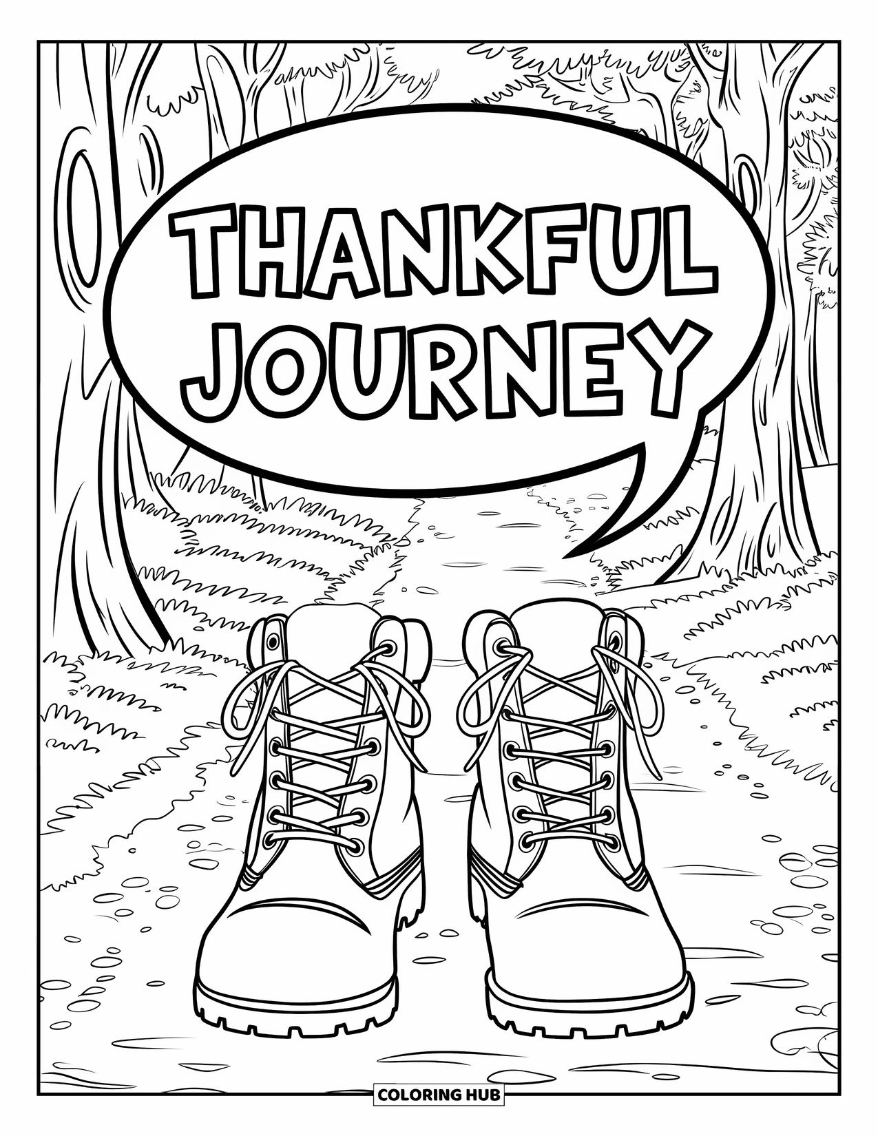 Thankful Coloring Page for Kids: A quiet forest path with boots and a speech bubble that reads "Thankful Journey"