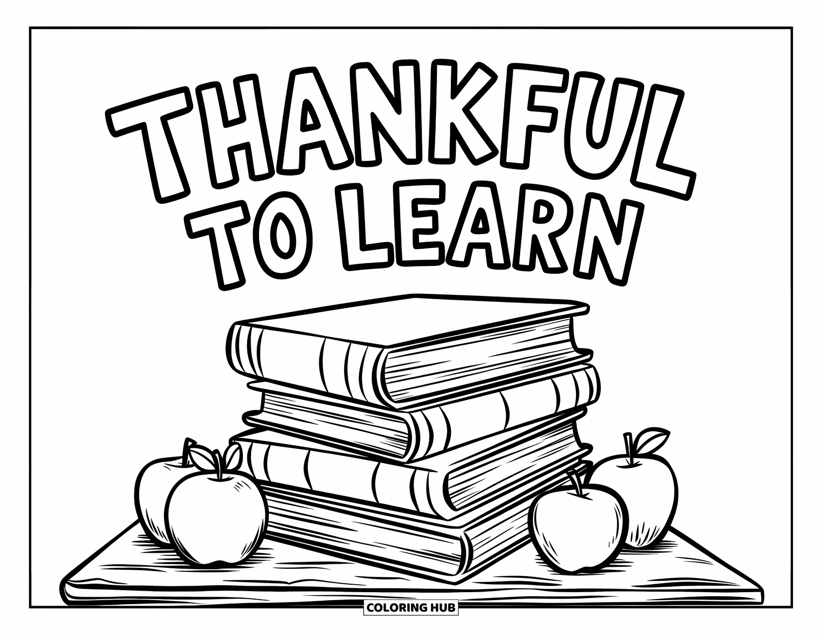 Thankful Coloring Page for Kids: Bright books and apples stack up under the phrase "Thankful to Learn"