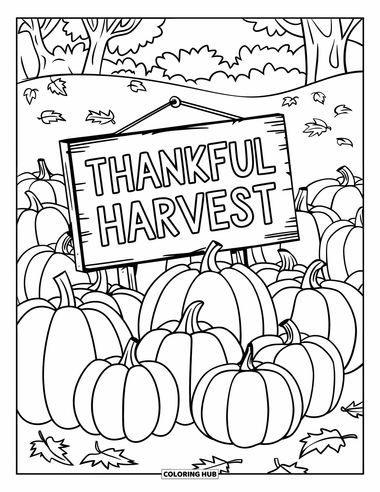 Thankful Coloring Page for Kids: Pumpkins fill the field under a wooden sign that reads "Thankful Harvest"