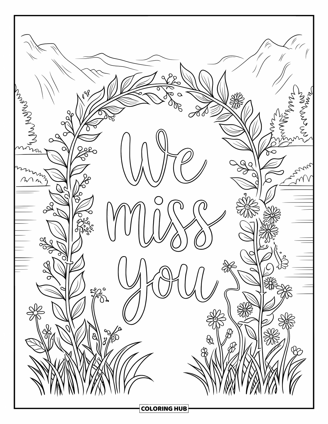 We Miss You Coloring Page for Adults: A leafy wildflower arch frames the hand-lettered words "We Miss You"