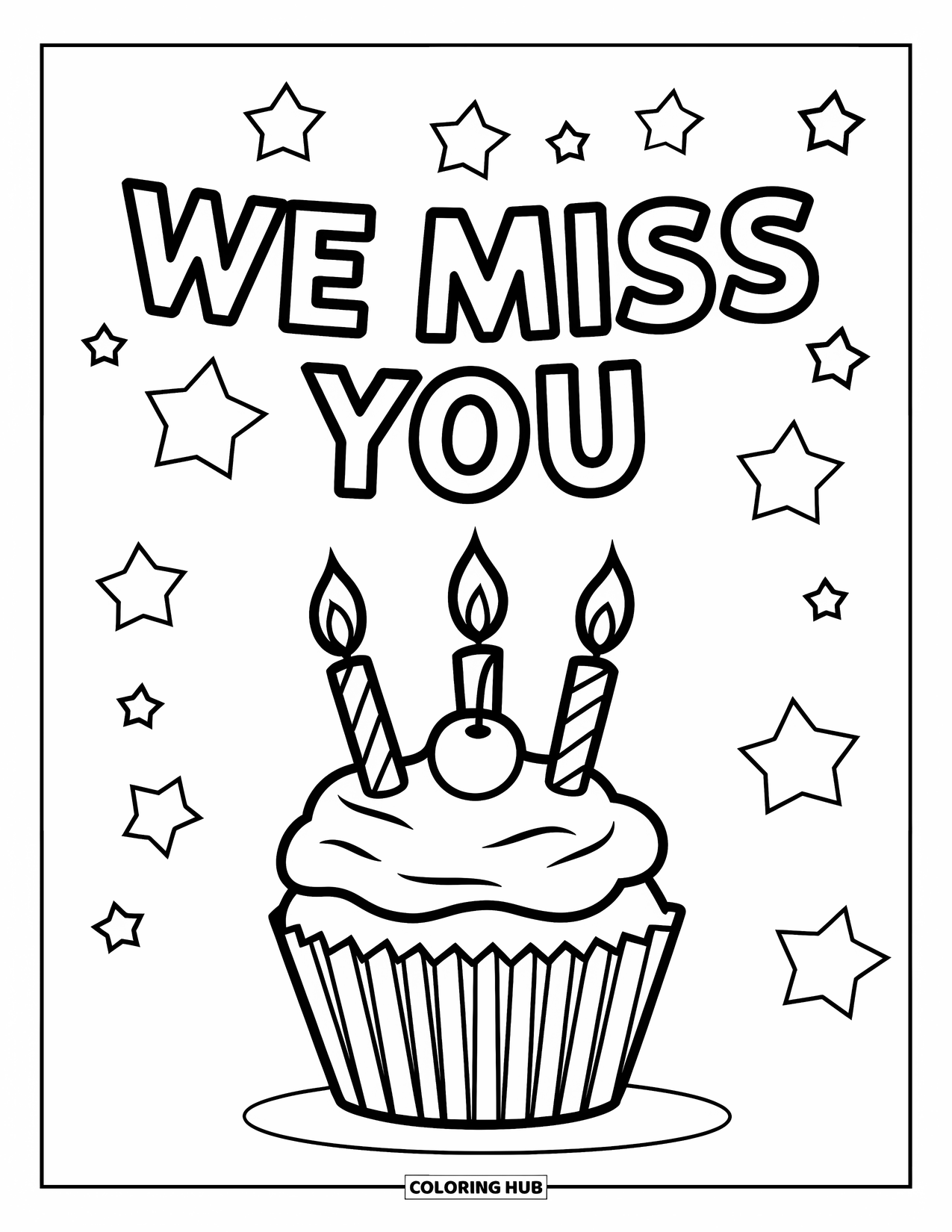 We Miss You Coloring Page for Kids: A cherry-topped cupcake with candles and a "We Miss You" banner above