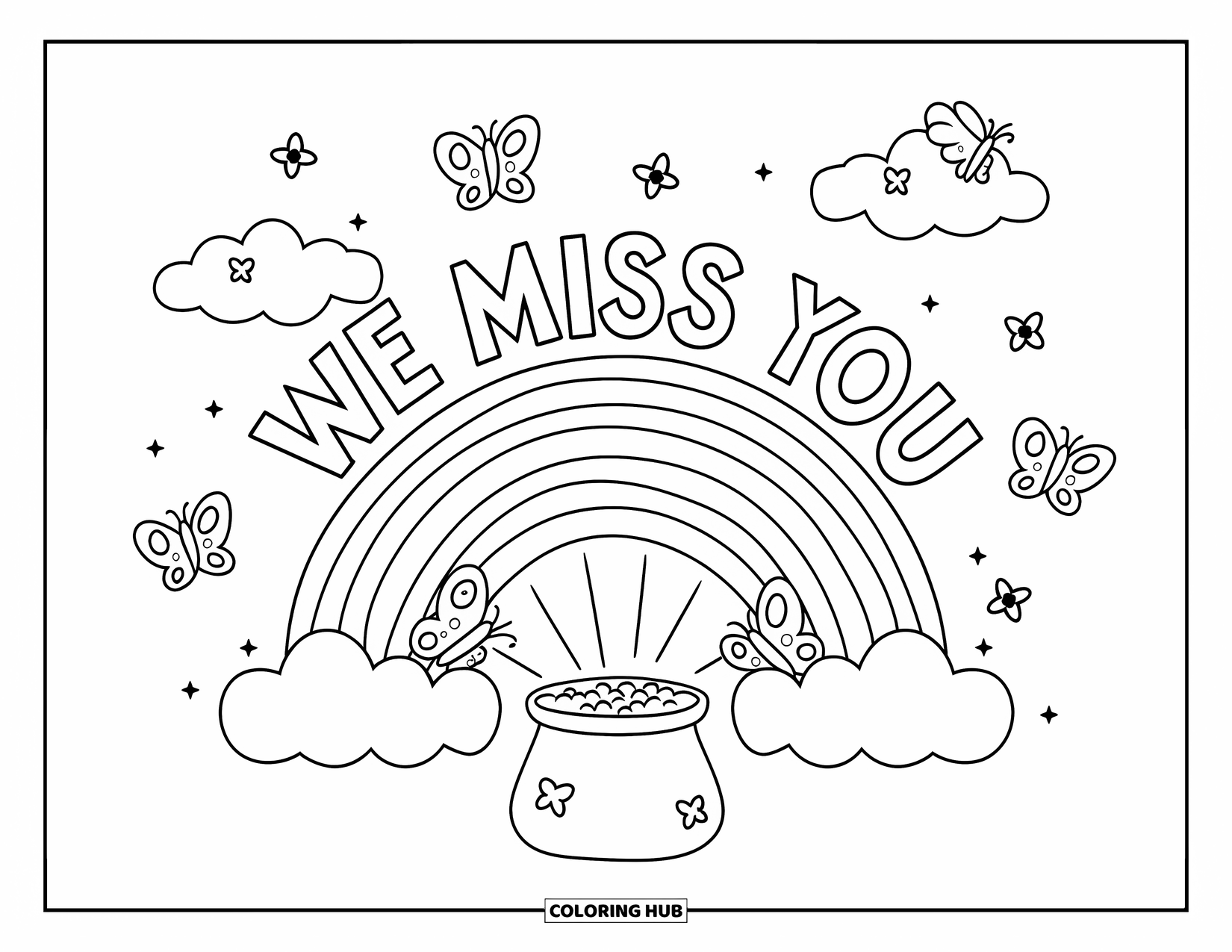 We Miss You Coloring Page for Kids: A colorful sky with butterflies and "We Miss You" written in rainbow-shaped letters