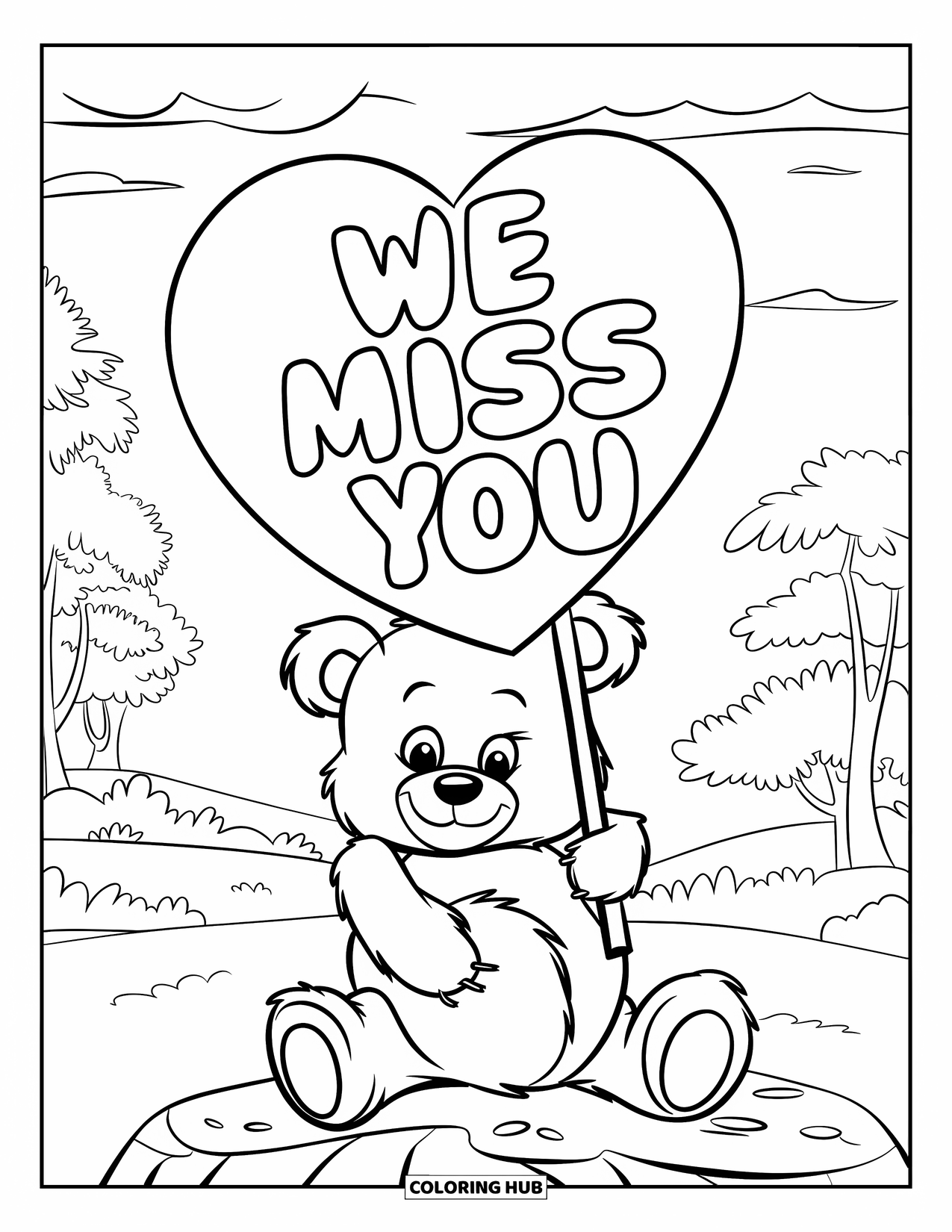 We Miss You Coloring Page for Kids: A cuddly teddy bear sits with a sign saying "We Miss You"