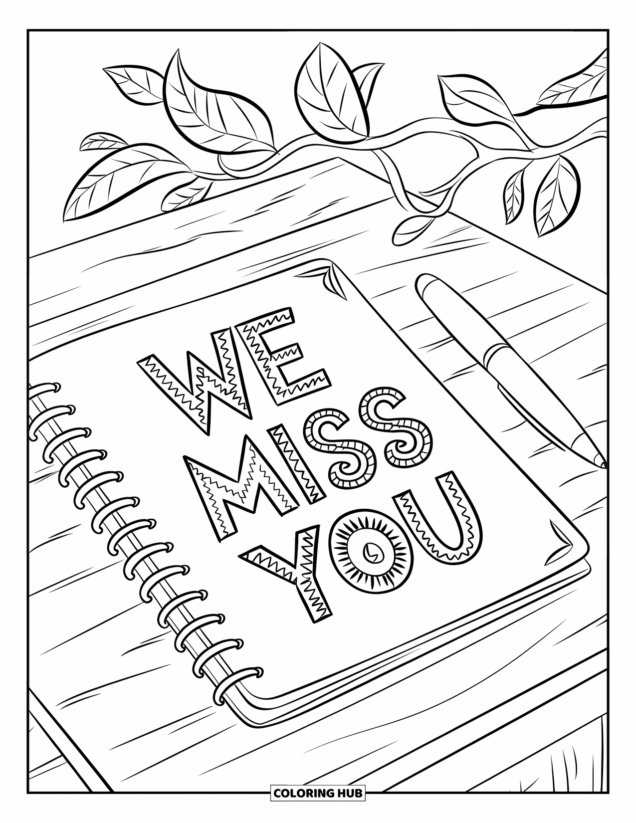 We Miss You Coloring Page for Kids: An open journal with a pen and the words "We Miss You" inside
