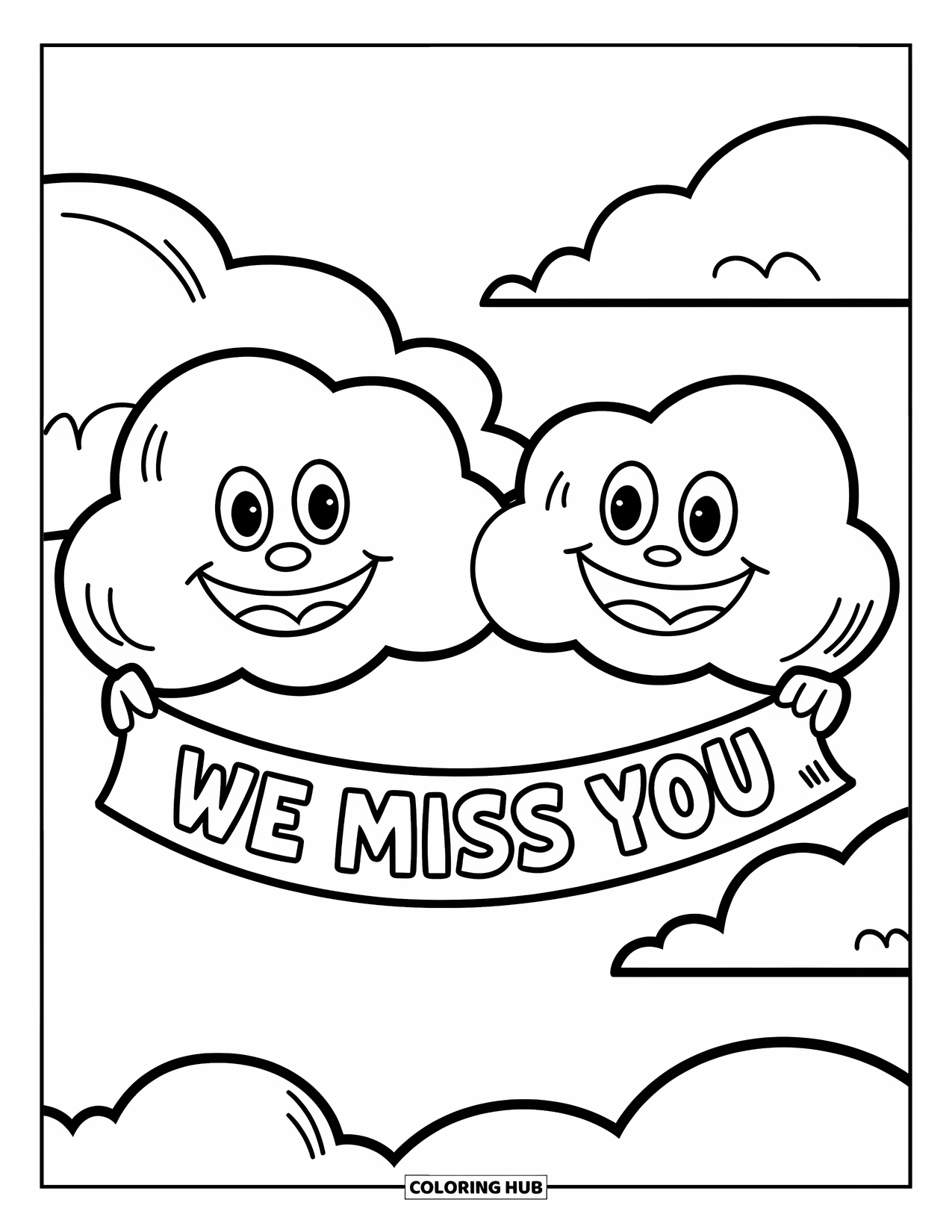 We Miss You Coloring Page for Kids: Two happy clouds float with a "We Miss You" sign stretched between them