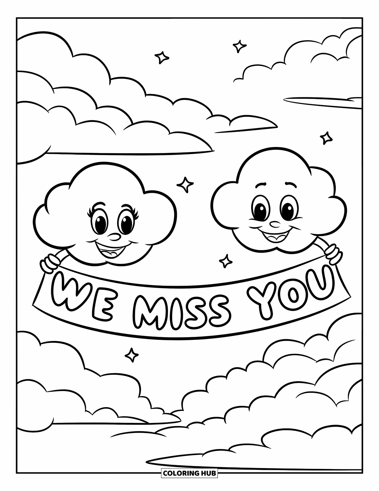We Miss You Coloring Page for Kids: Two smiling clouds stretch a "We Miss You" banner across the sky