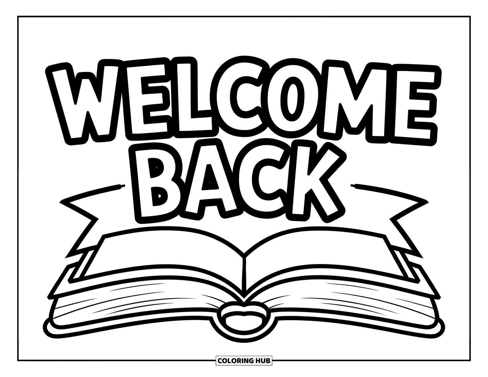 Welcome Back Coloring Page for Kids: Welcome Back flag banner resting above a book