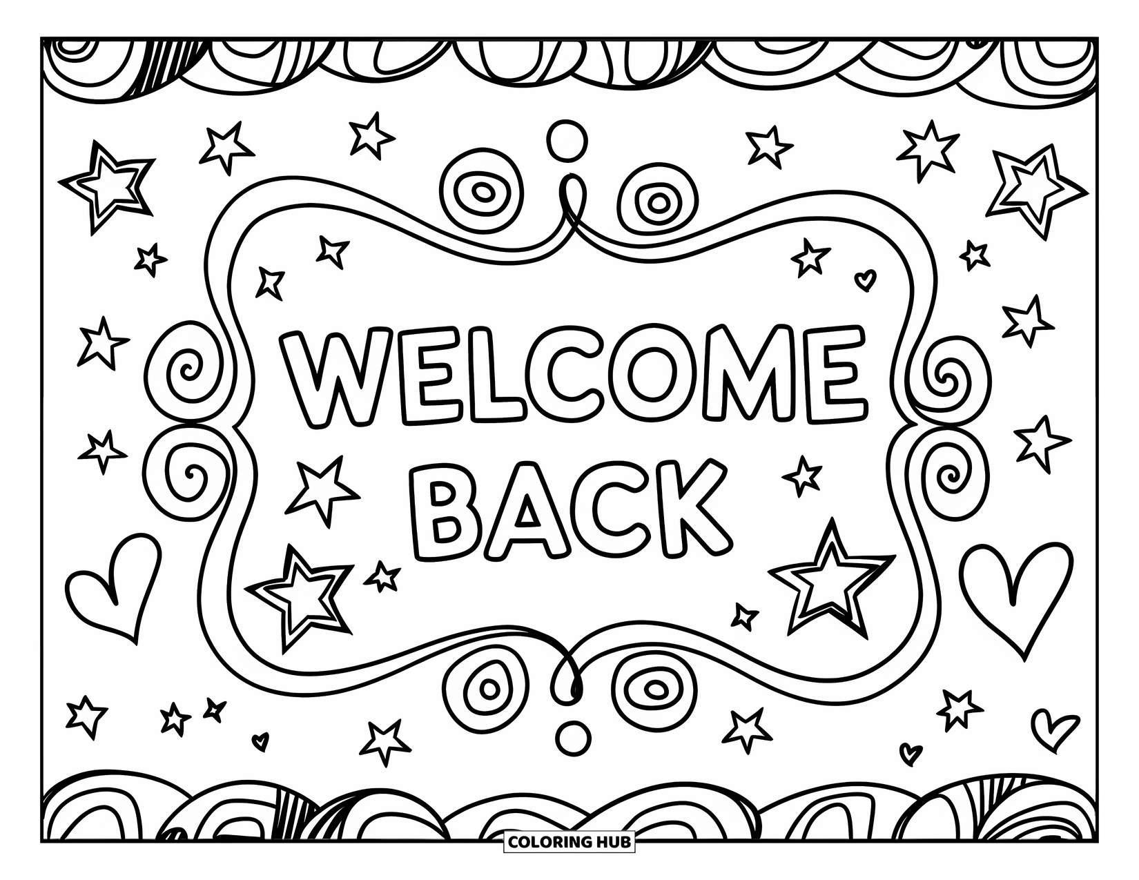 Welcome Back Coloring Page for Kids: Welcome Back framed with doodles of stars, hearts, and flowers