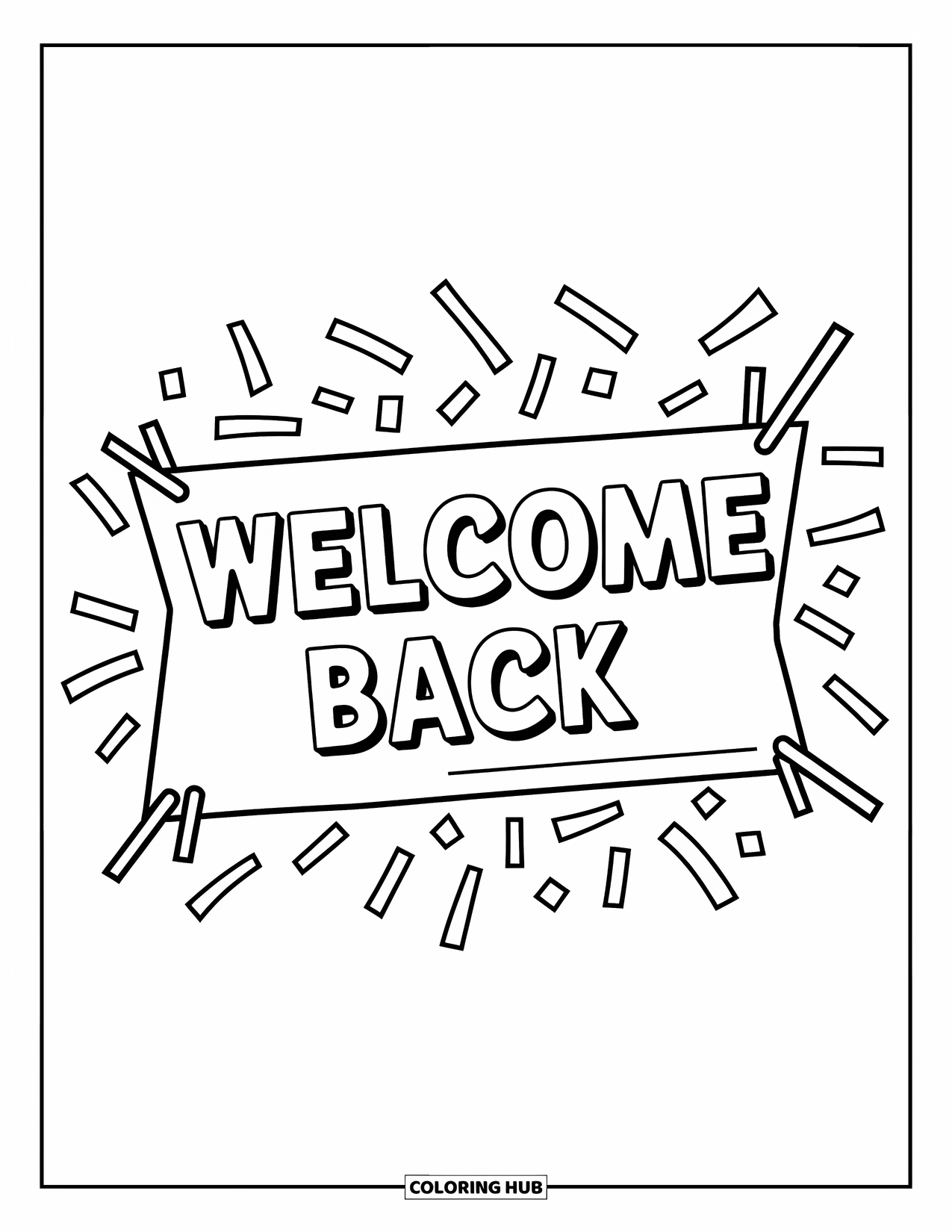 Welcome Back Coloring Page for Kids: Welcome Back simple banner with scattered confetti
