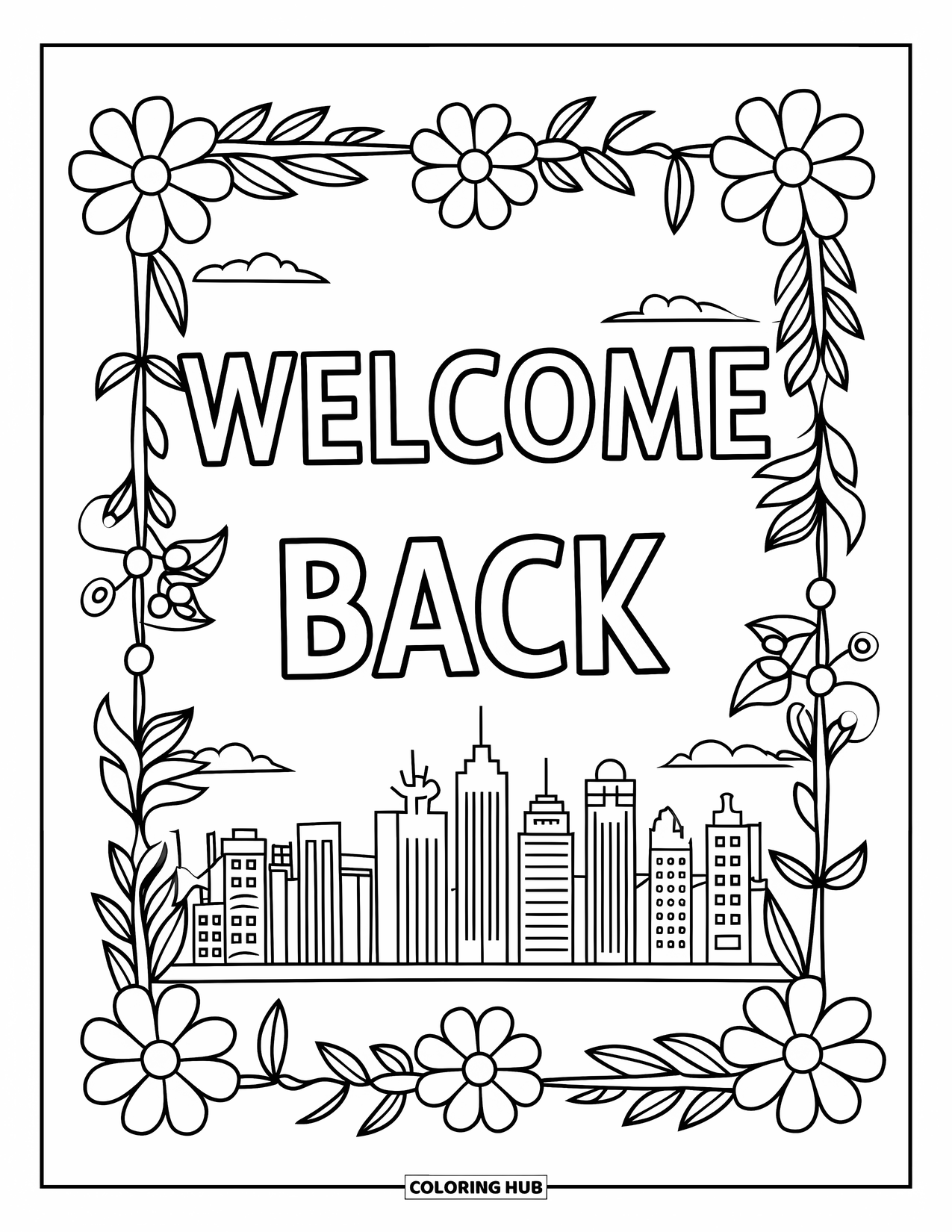 Welcome Back Coloring Page for Kids: Welcome Back title with flowers, leaves, and a city skyline