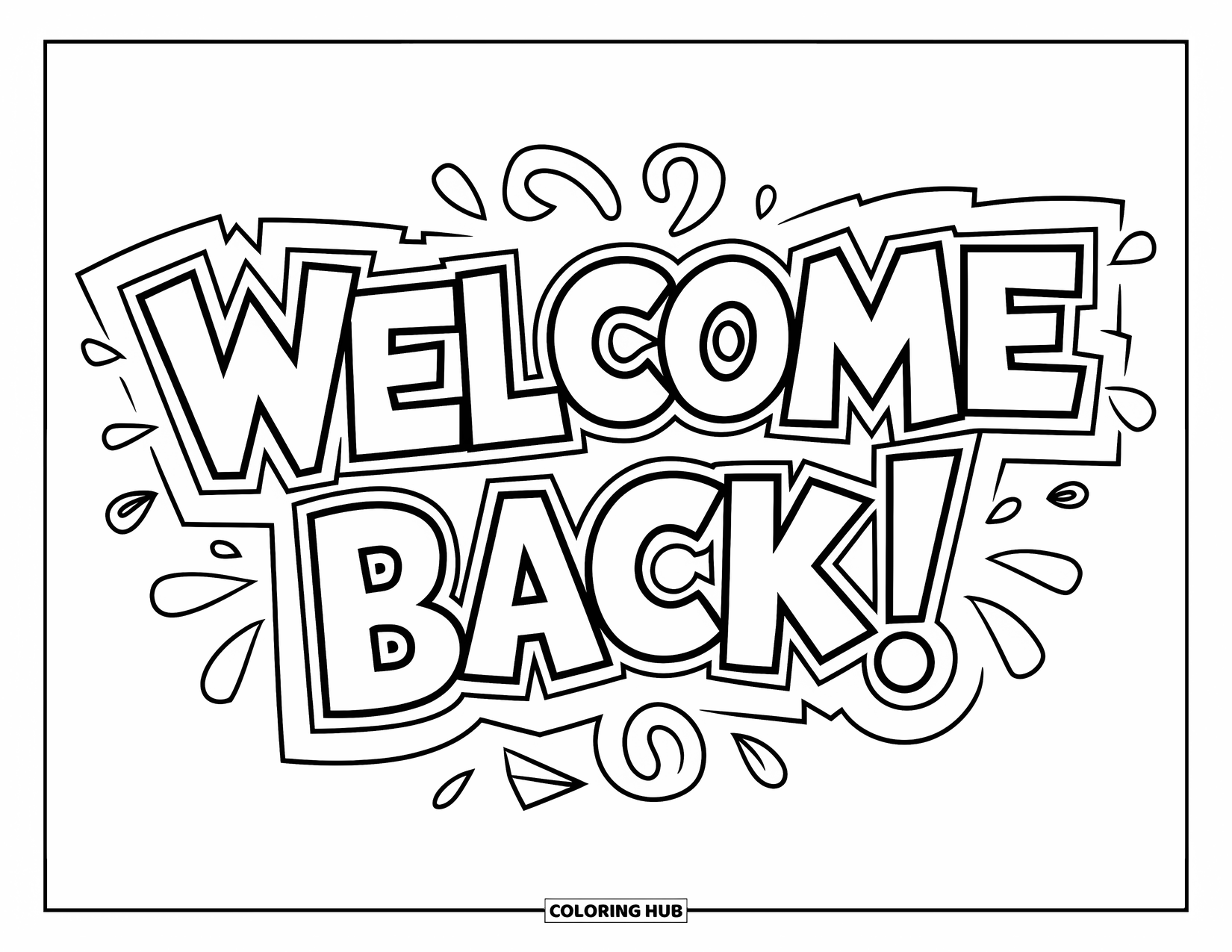 Welcome Back Coloring Page for Kids: Welcome Back words surrounded by doodle swirls and patterns