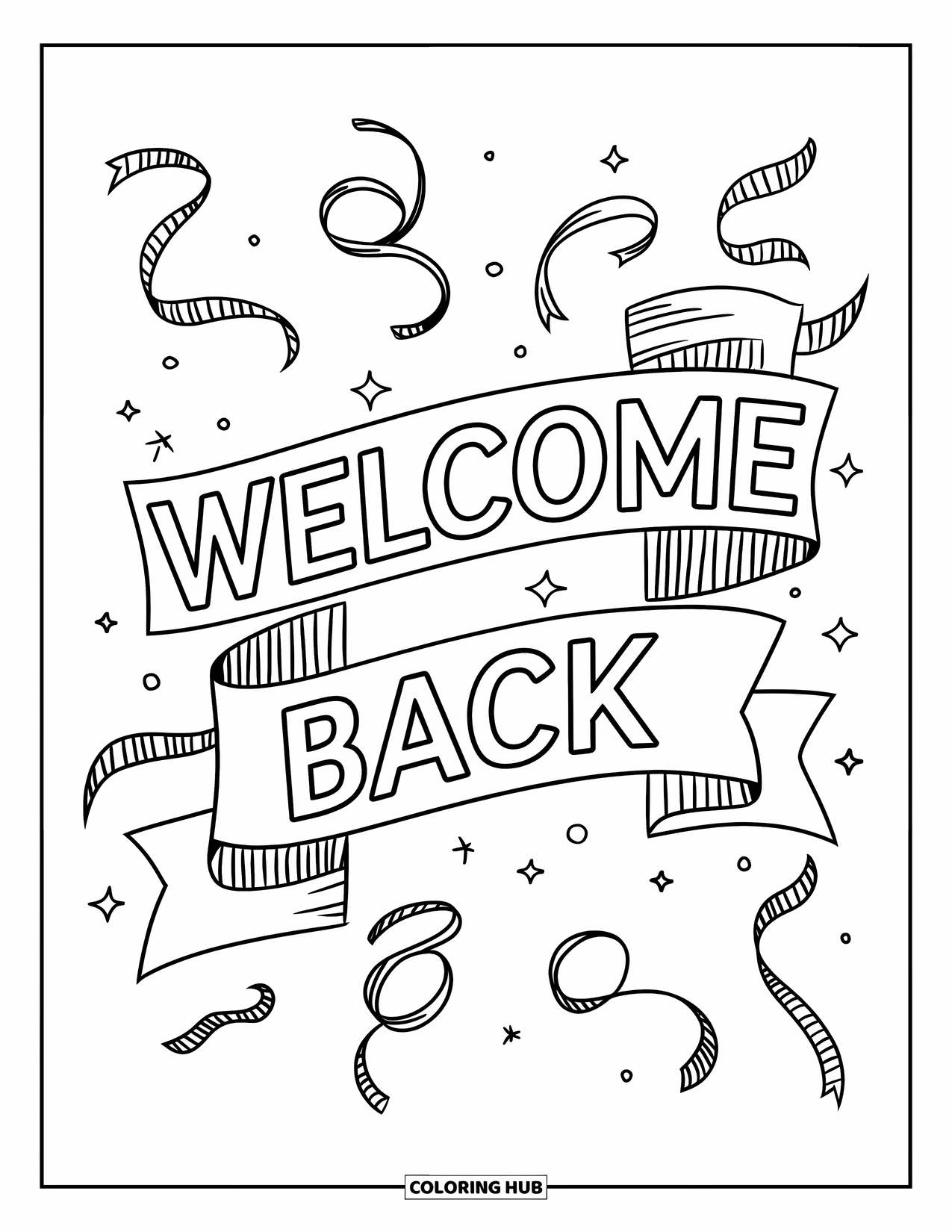 Welcome Back Coloring Page for Kids: Welcome Back words with a banner, ribbons, and streamers