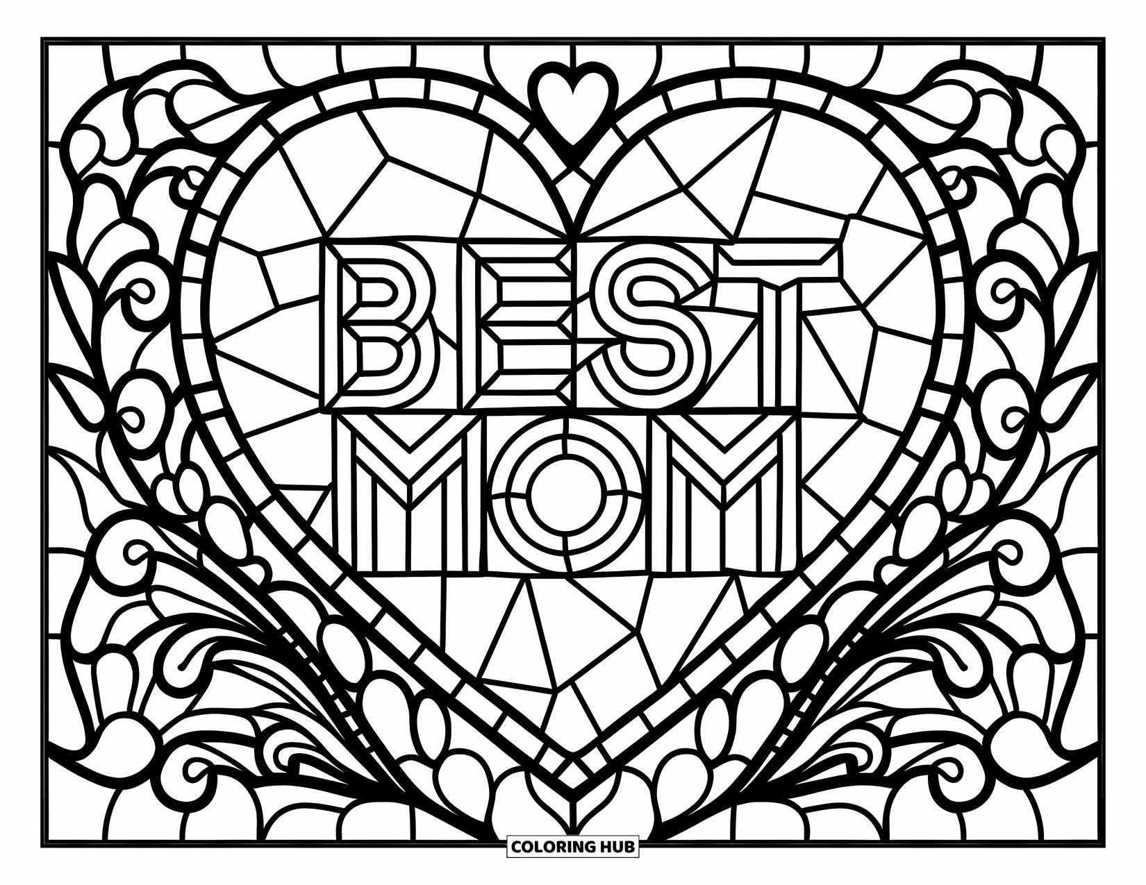 Best Mom Coloring Page for Adults: A stained glass heart with "Best Mom" shines among flowers and leafy swirls
