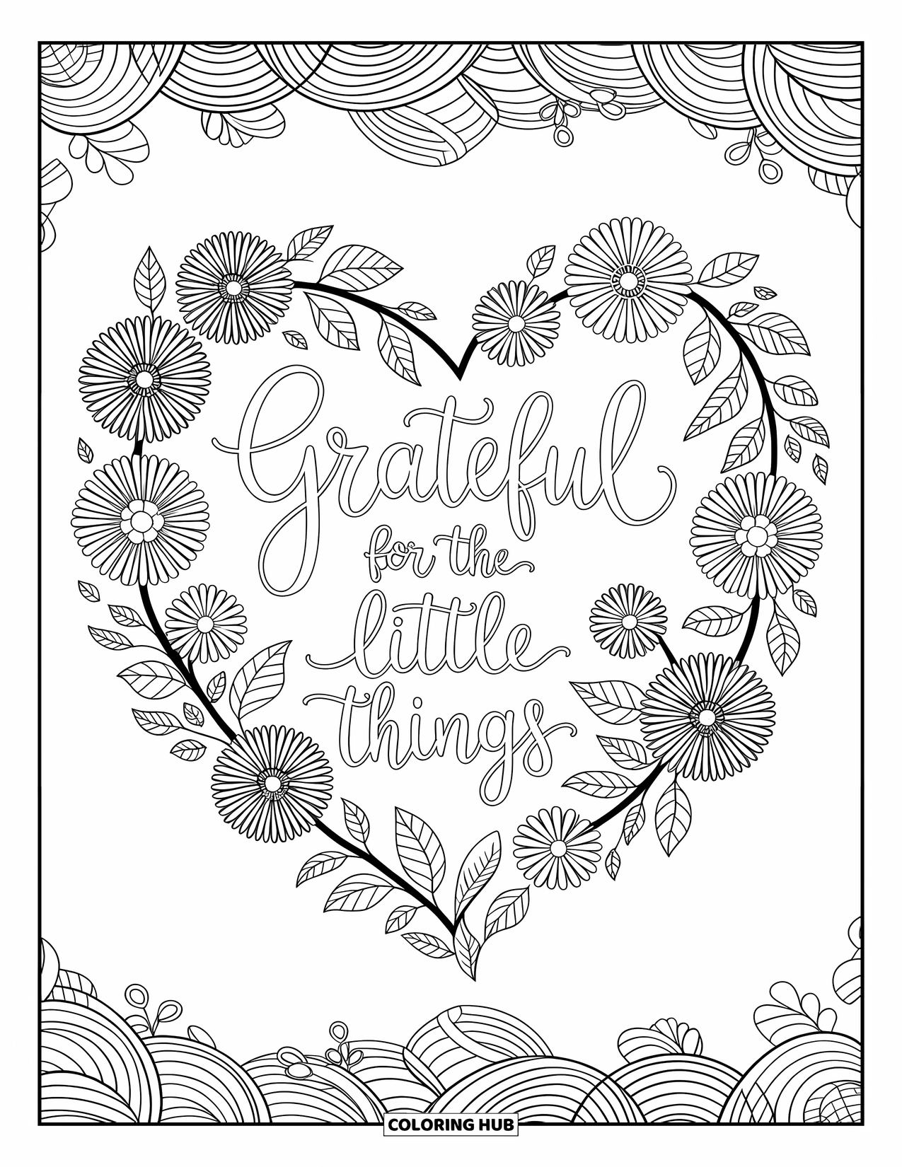 Grateful Coloring Page for Adults: A heart-shaped wreath blooms with "Grateful for the Little Things"
