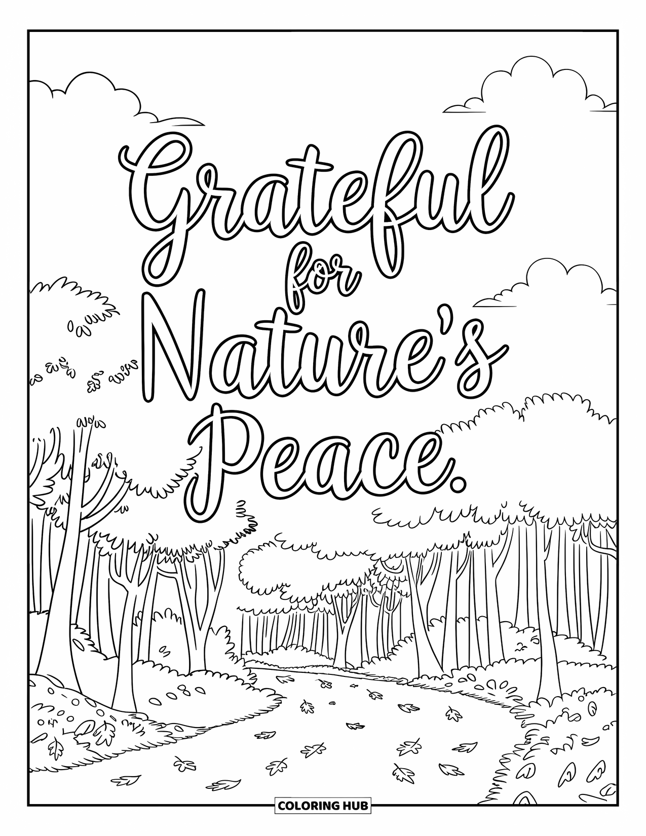Grateful Coloring Page for Kids: A quiet forest trail winds beneath the phrase "Grateful for Nature's Peace"