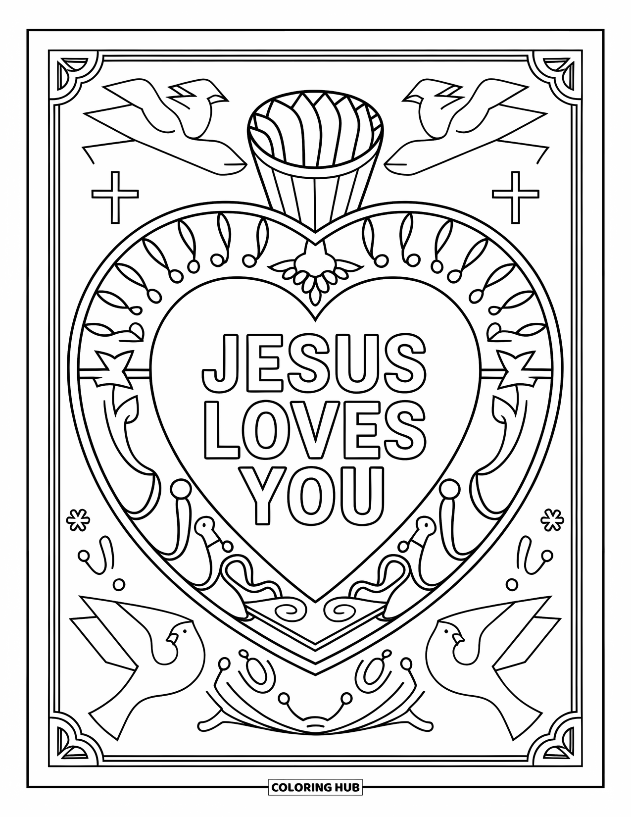 Jesus Loves You Coloring Page for Adults: A crowned heart with crosses and doves holds the message "Jesus Loves You"
