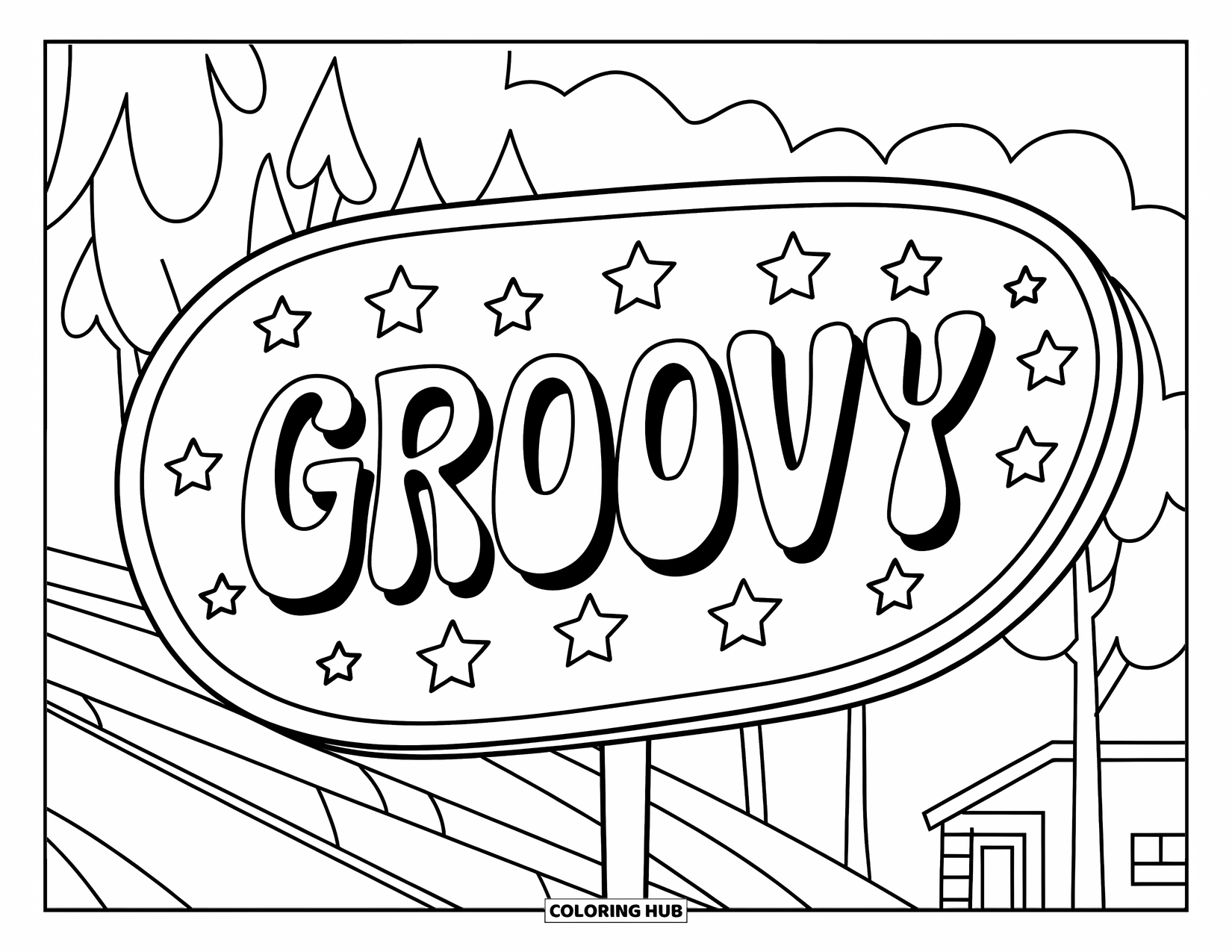 Retro Coloring Page for Kids: A "Groovy" sign with stars beside trees and a small house