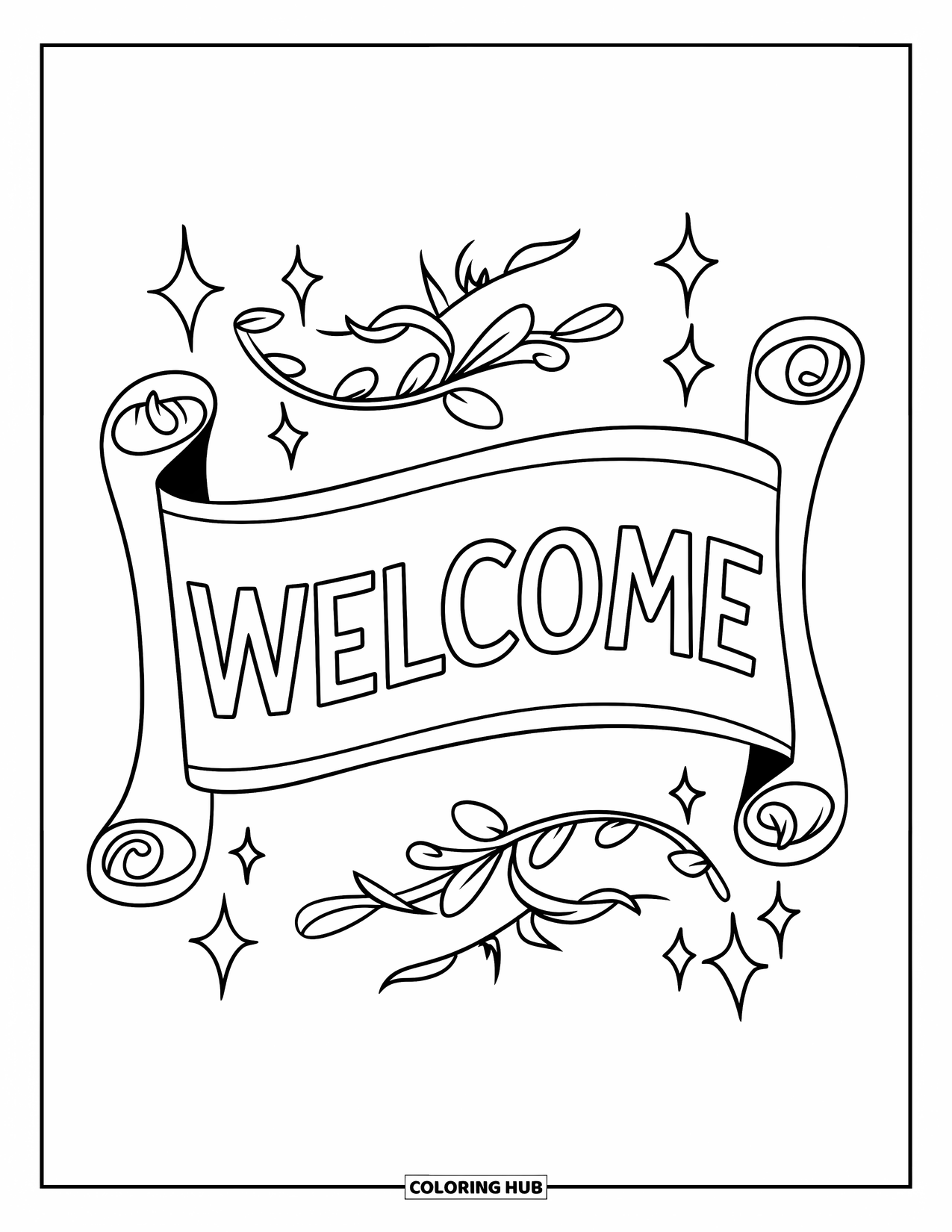 Welcome Coloring Page for Kids: A curled scroll reading "WELCOME" is surrounded by sparkles and vines
