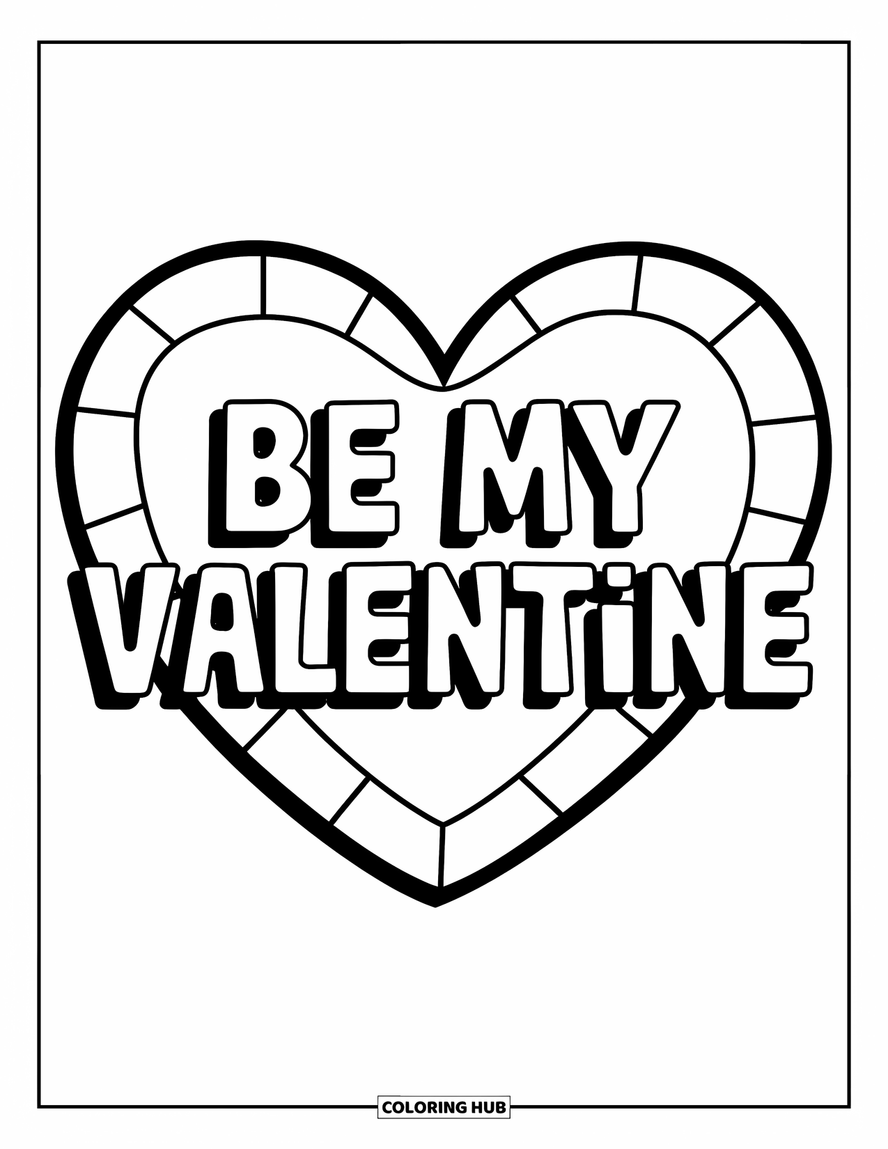 Be My Valentine Coloring Page for Kids: A bold heart with "Be My Valentine" shines at the center