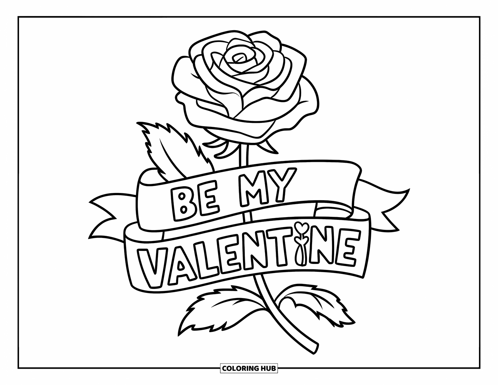 Be My Valentine Coloring Page for Kids: A rose with a heart banner reads "Be My Valentine"