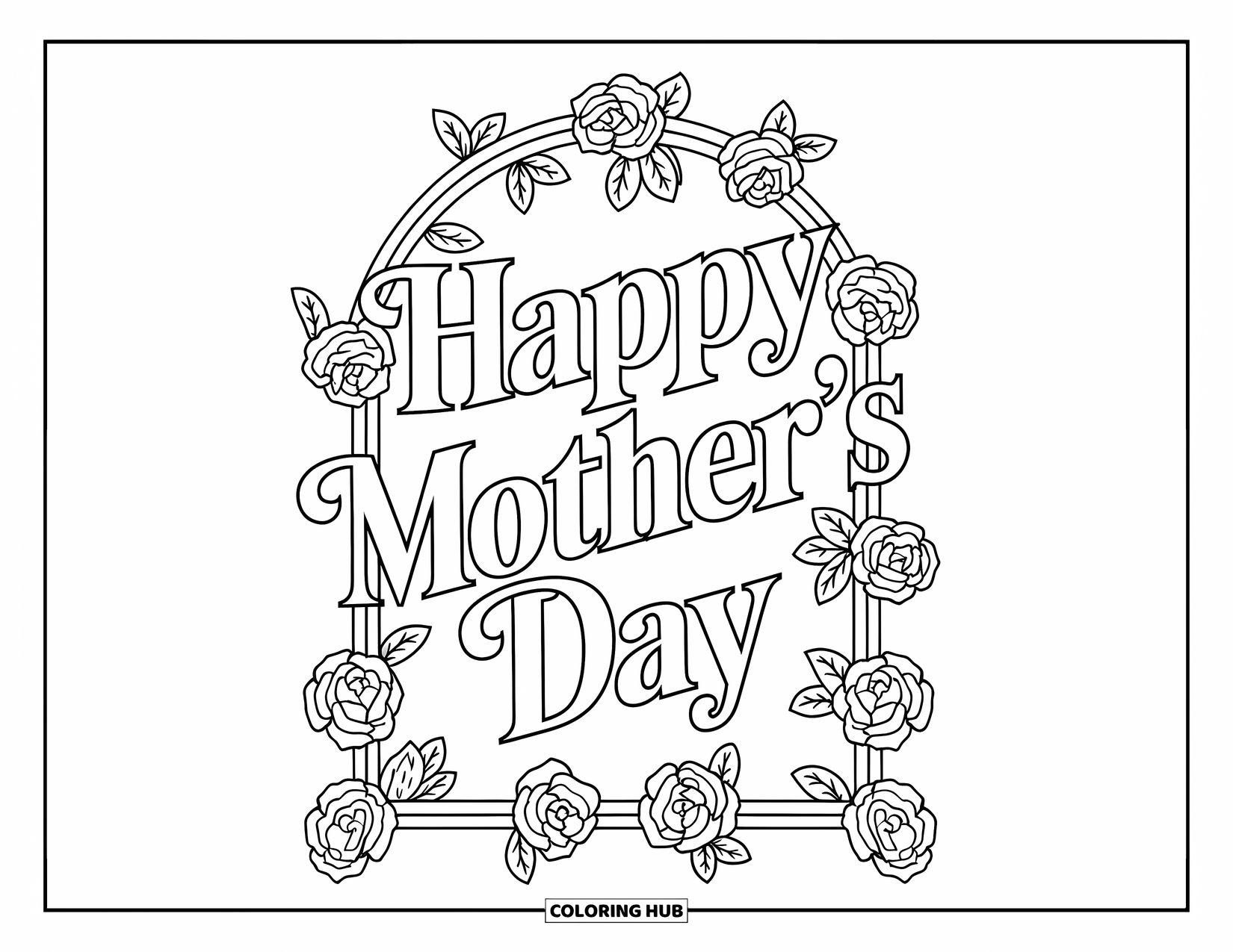 Happy Mothers Day Coloring Page for Adults: Elegant "Happy Mother's Day" surrounded by arched roses and vines