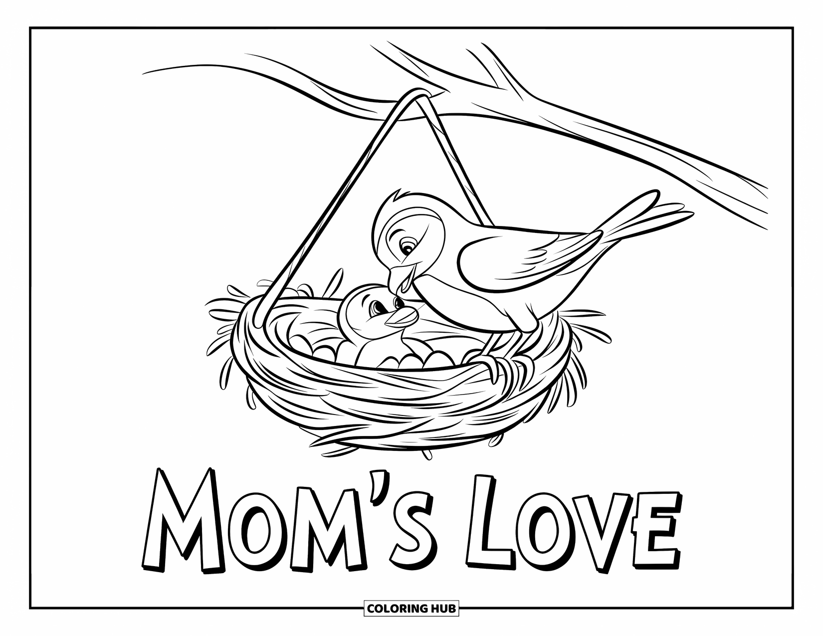 Happy Mothers Day Coloring Page for Kids: A bird gently feeds her baby in a cozy nest marked "Mom's Love"