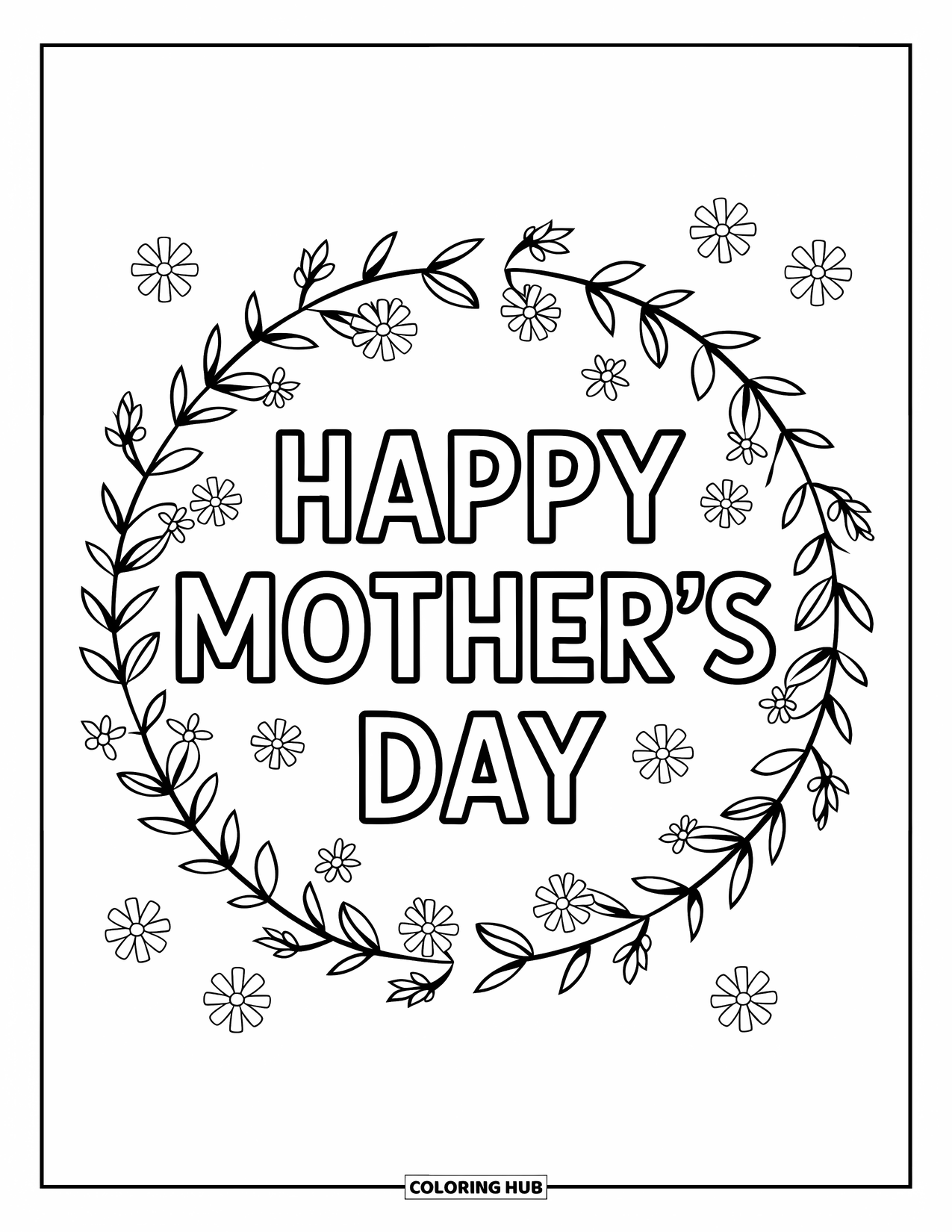 Happy Mothers Day Coloring Page for Kids: A floral wreath spells out "Happy Mother's Day" in bold letters