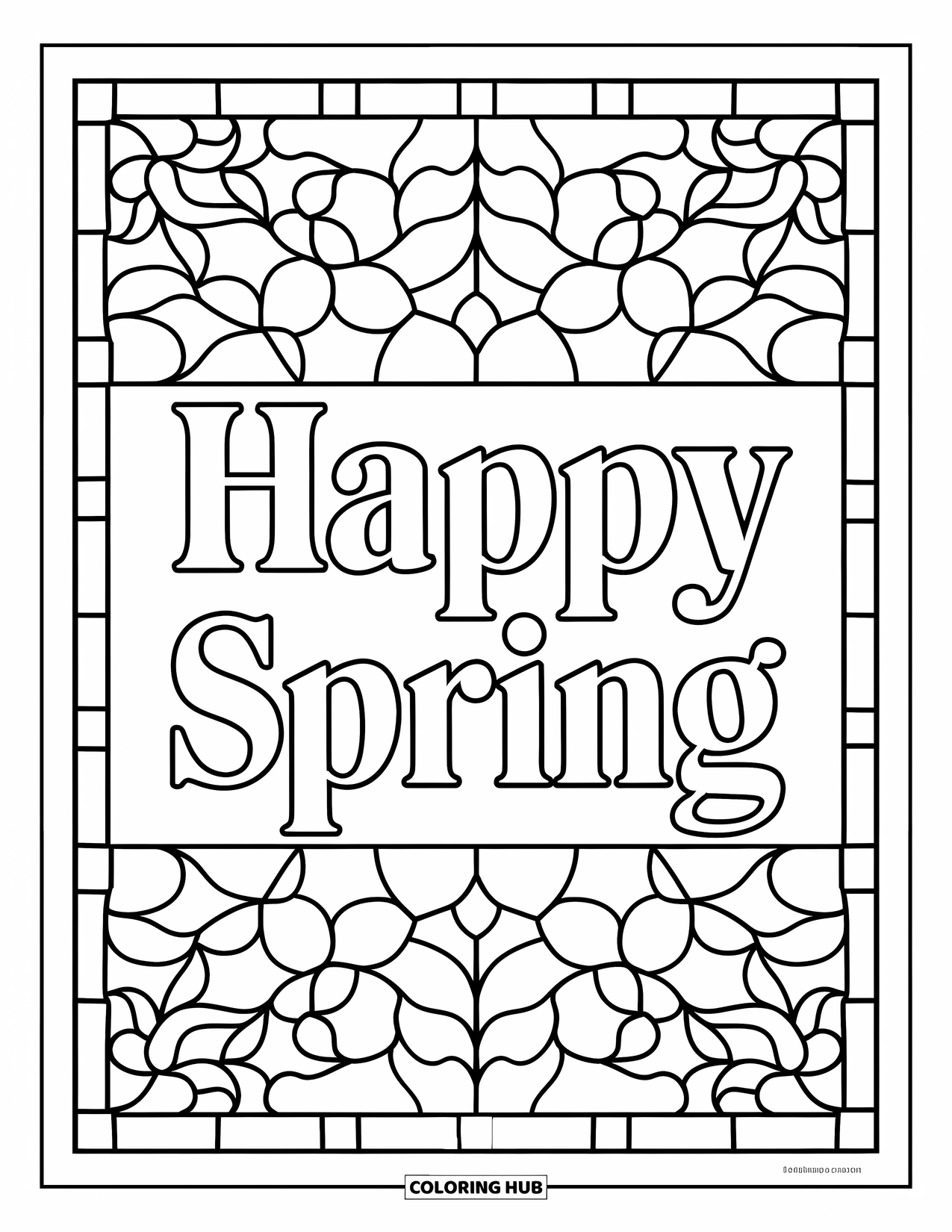 Happy Spring Coloring Page for Adults: Classic "Happy Spring" inside a segmented glass border of flowers