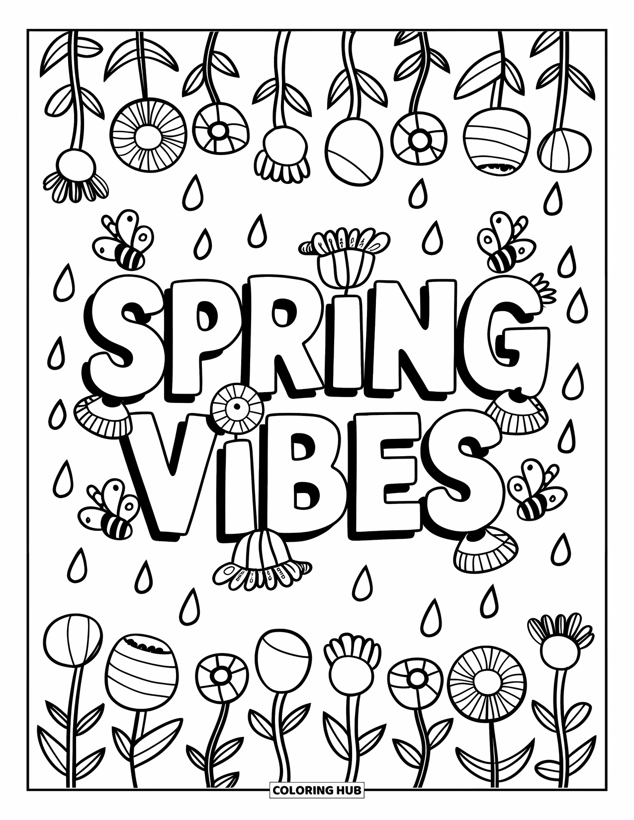 Happy Spring Coloring Page for Kids: "Spring Vibes" title with buzzing bees and blooming pots