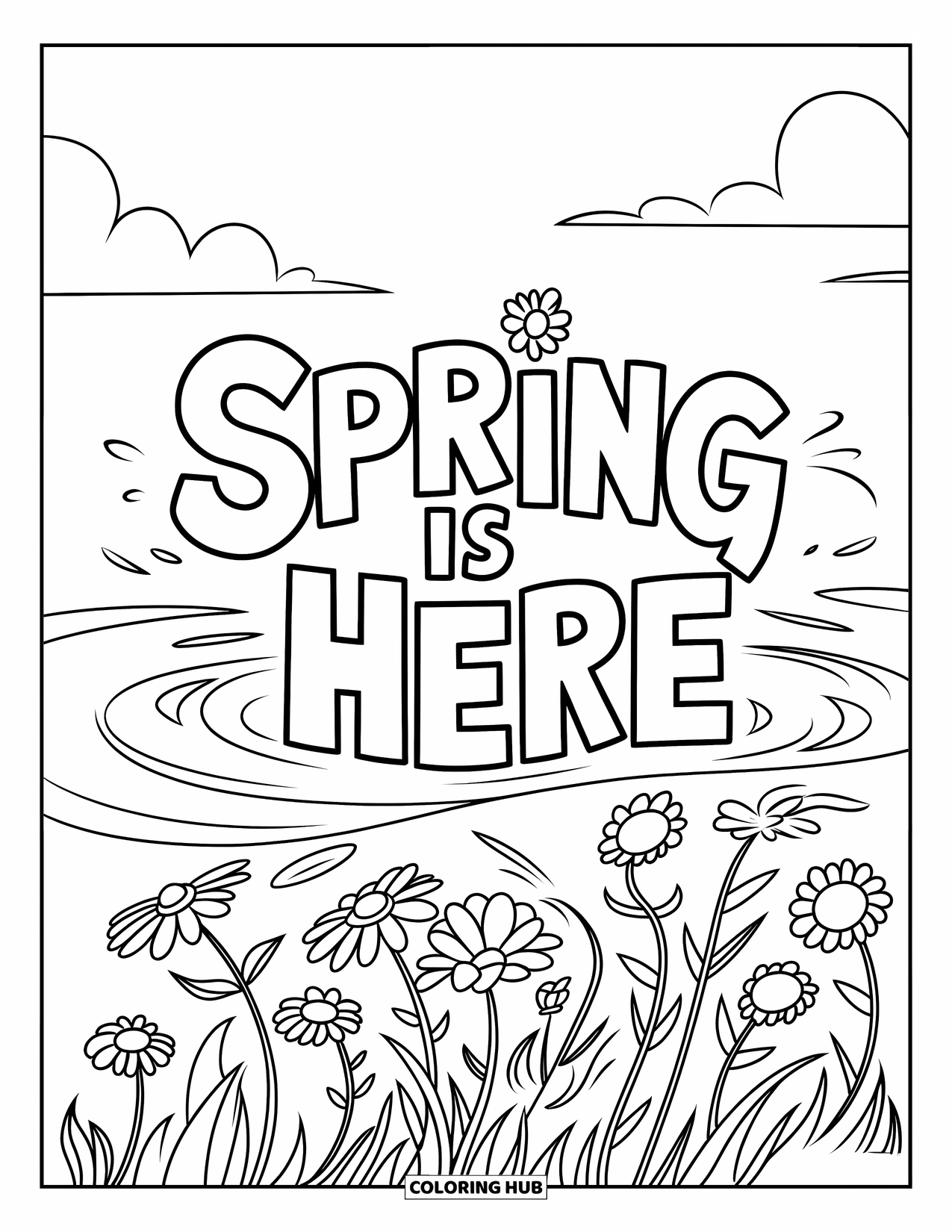 Happy Spring Coloring Page for Kids: Whimsical "Spring is Here" text over flowers and windy clouds