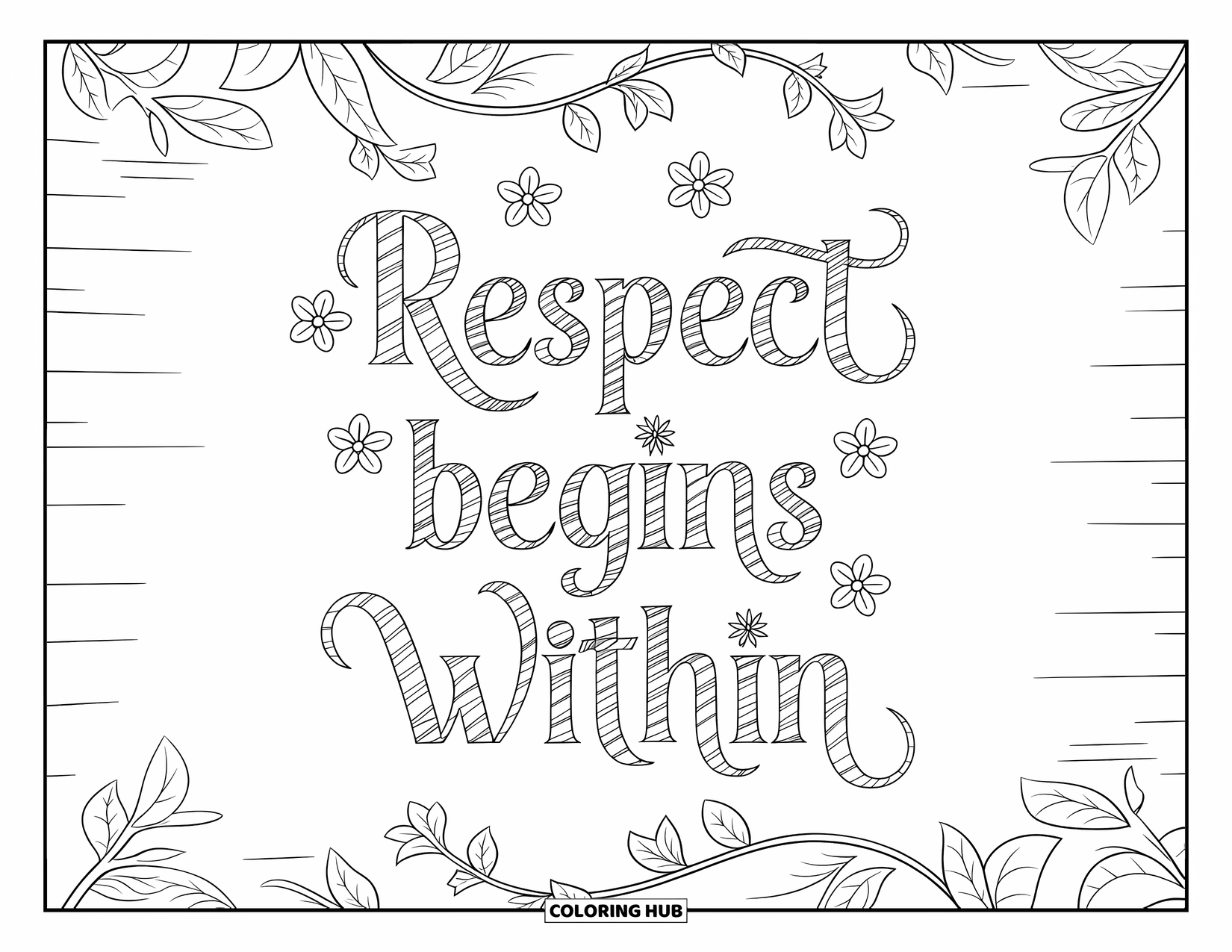 Respect Coloring Page for Adults: "Respect Begins Within" surrounded by ivy, leaves, and delicate branches