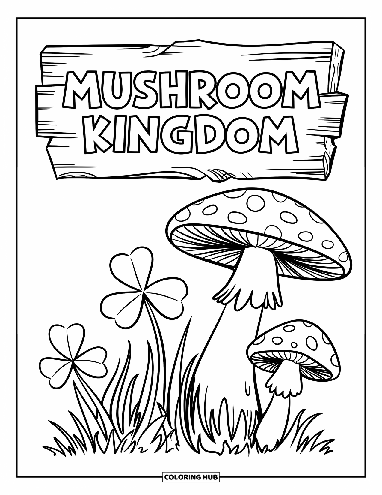 Shamrock Coloring Page for Kids: A cluster of mushrooms and clovers beside a "Mushroom Kingdom" sign