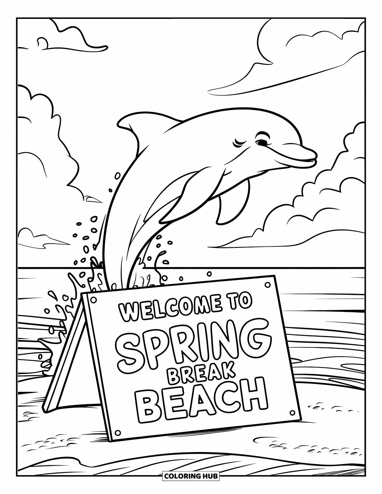 Spring Break Coloring Page for Kids: A leaping dolphin greets beachgoers with "Welcome to Spring Break"