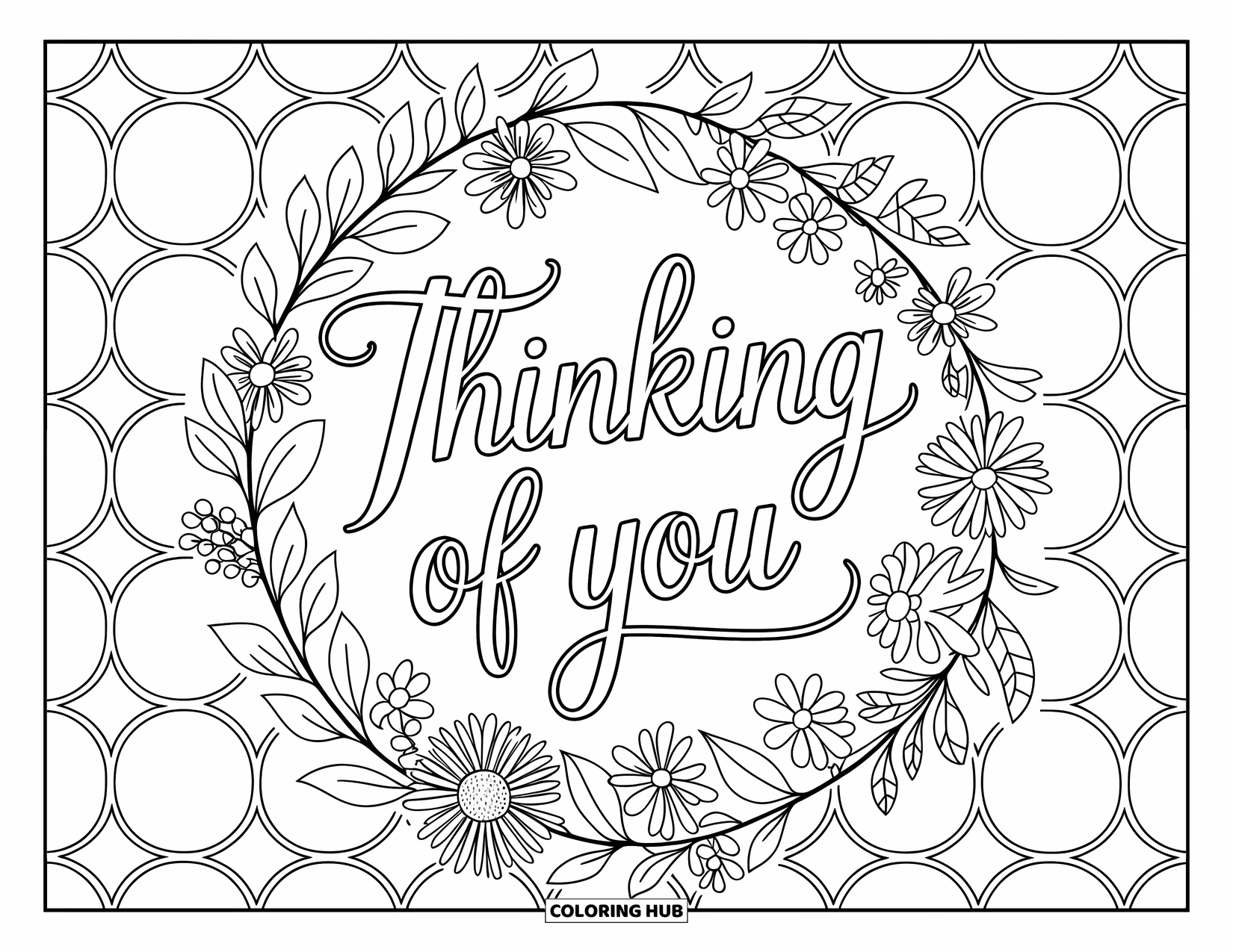 Thinking Of You Coloring Page for Adults: A blooming wreath encircles the graceful message "Thinking of You"
