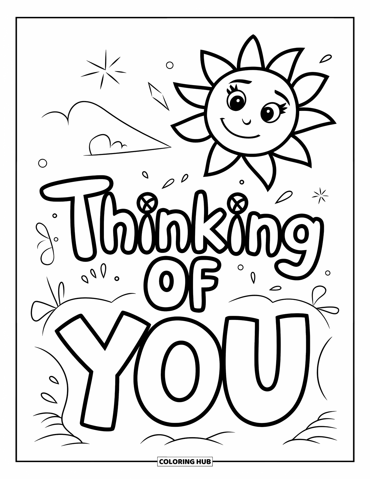 Thinking Of You Coloring Page for Kids: A happy sun with bold lines beams over a playful "Thinking of You" message